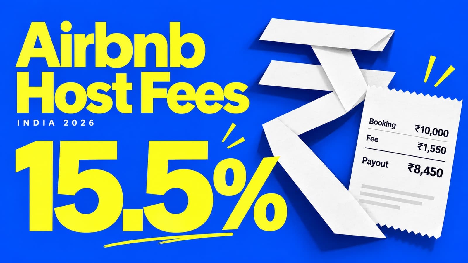 Airbnb's 15.5% Host Fee in India (2026): The Rupee Maths and How to Reprice