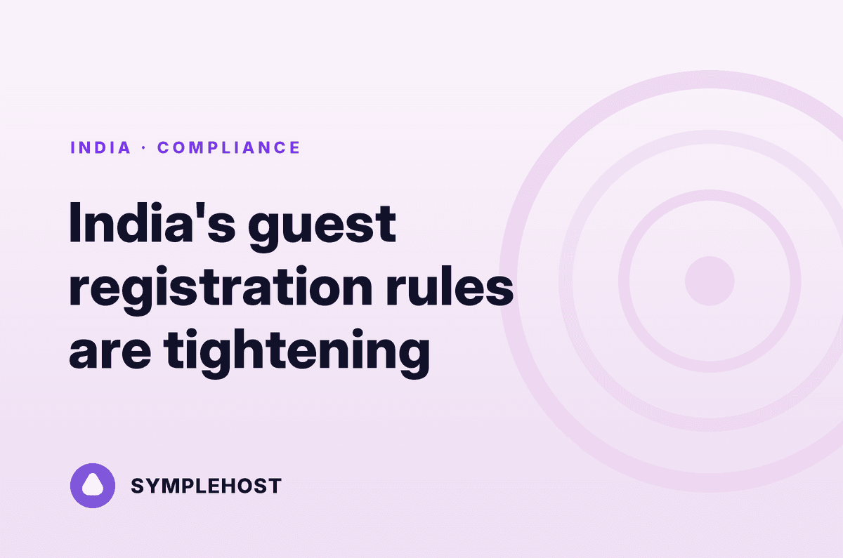 India's Guest Registration Rules Are Tightening: What Hosts Need in Place Now